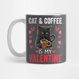 Black Cat Coffee Is My Valentine | Funny Valentine's Day Cat Mug